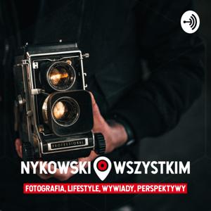 NYKOWSKI O WSZYSTKIM