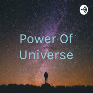 Power Of Universe