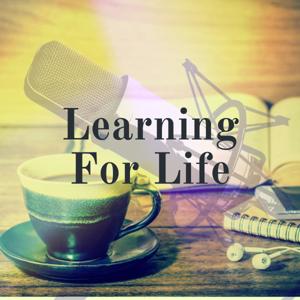 Learning For Life