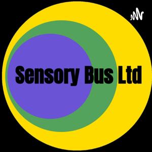 Sensory Bus Podcast