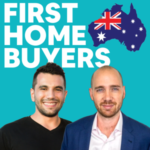 Buying your First Home Podcast