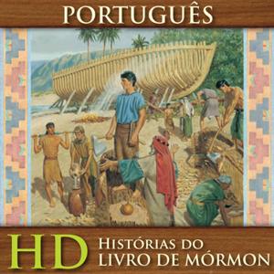 Histórias do Livro de Mórmon | HD | PORTUGUESE