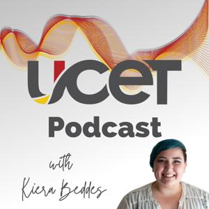 UCET Podcast with Kiera Beddes