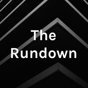 The Rundown