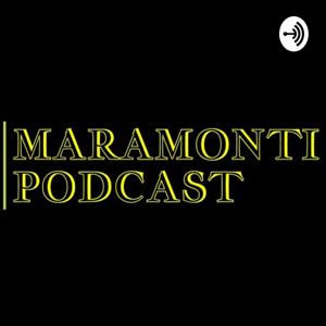 MARAMONTI PODCAST