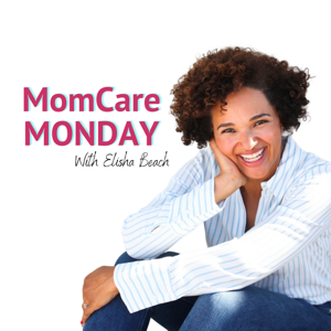 MomCare Monday