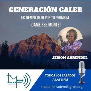 "Generacion Caleb"