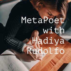MetaPoet with Hadiya Rudolfo