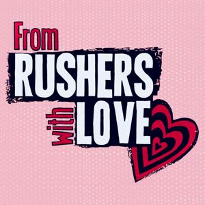 From Rushers with Love