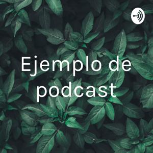 Ejemplo de podcast