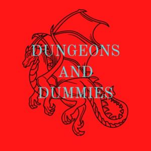 Dungeons and Dummies