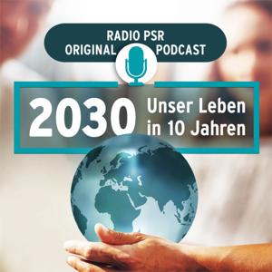 2030. Unser Leben in 10 Jahren