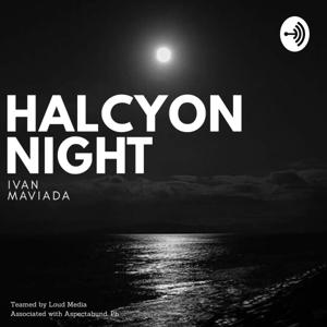 Halcyon Night with Ivan Maviada