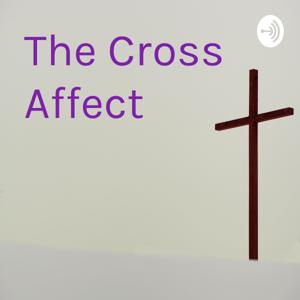 The Cross Affect