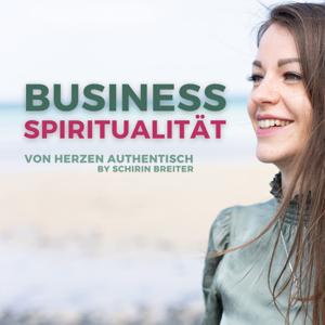 Business Spiritualität – Von Herzen authentisch