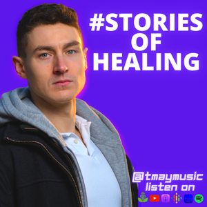 #STORIESOFHEALING PODCAST