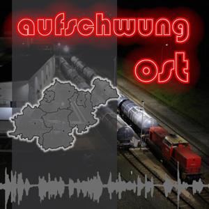 Aufschwung Ost - Der Wirtschaftspodcast der OTZ