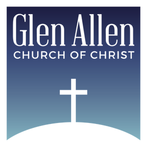 Glen Allen Church of Christ Sermons