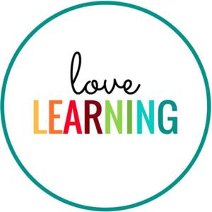 Love Learning Podcast