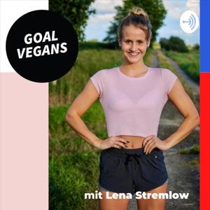 Der GoalVegans Podcast