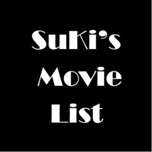 SuKi's Movie List