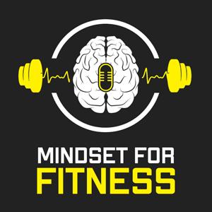 Mindset For Fitness