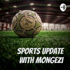 Sports update with Mongezi