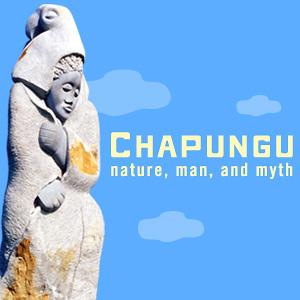 Missouri Botanical Garden - CHAPUNGU nature, man, and myth