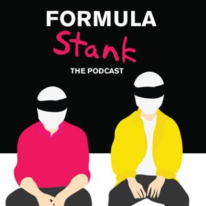 Formula Stank - An F1 Podcast