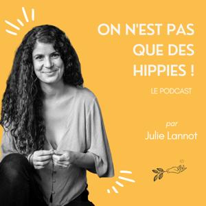 On n'est pas que des hippies !