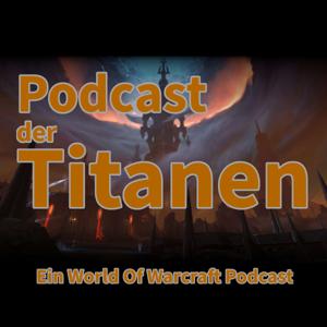 Podcast der Titanen