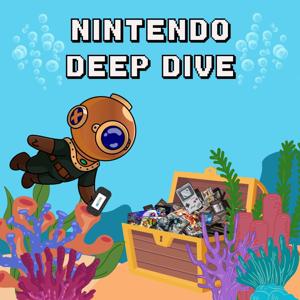 Nintendo Deep Dive