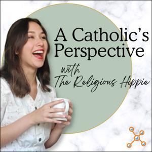 A Catholic’s Perspective with the Religious Hippie by Metacortex Publishing