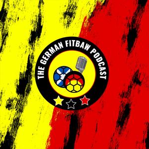 The German Fitbaw Podcast