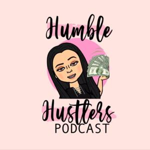 Humble Hustlers Podcast