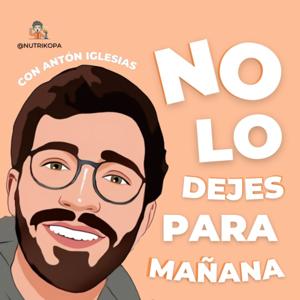 No lo dejes para mañana 🥑🎙