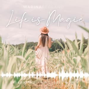 Life is Magic