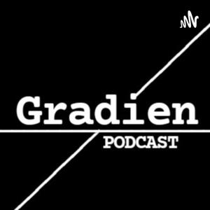 Gradien Podcast