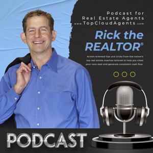 Rick the Realtor® - how to make money NOW as a real estate agent