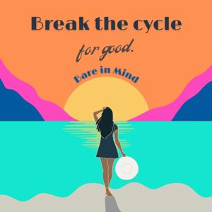 Bare In Mind (break the cycle)