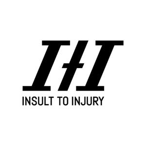 Insult To Injury Mix Series