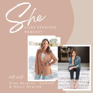 She Lives Fearless Podcast