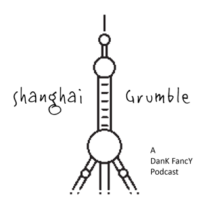 Shanghai Grumble