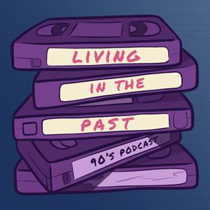 Living in the Past