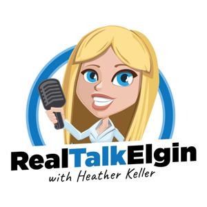 Real Talk Elgin by Heather Keller