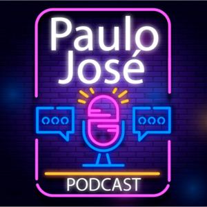 PODCAST do Paulo José