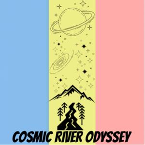 Cosmic River Odyssey