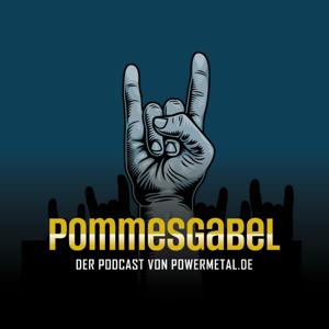 Pommesgabel - Der Metal-Podcast by Powermetal.de