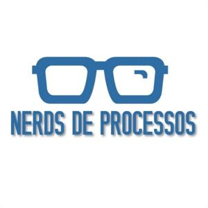 Nerds de Processos