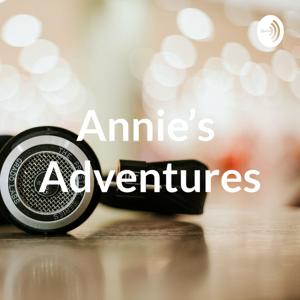 Awesome Adventures with Annie